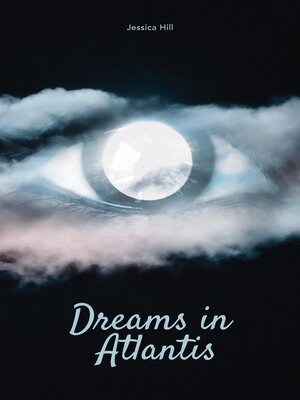 cover image of Dreams in Atlantis